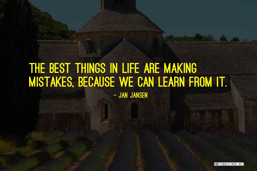 Best Life Learning Quotes By Jan Jansen