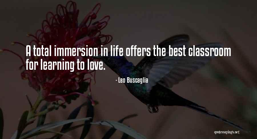 Best Life Learning Quotes By Leo Buscaglia Best Life Learning Quotes By Leo Buscaglia