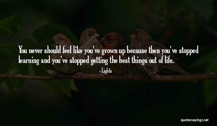 Best Life Learning Quotes By Lights Best Life Learning Quotes By Lights
