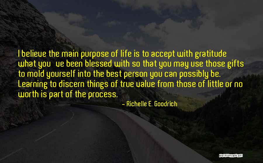 Best Life Learning Quotes By Richelle E. Goodrich