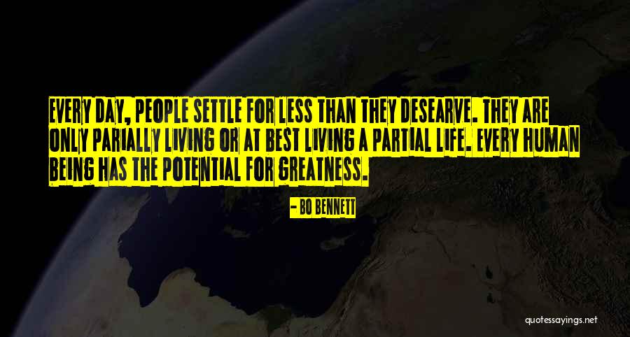 Best Life Living Quotes By Bo Bennett Best Life Living Quotes By Bo Bennett