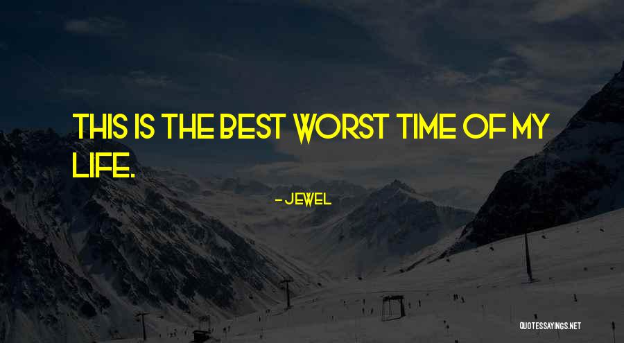 Best Life Living Quotes By Jewel Best Life Living Quotes By Jewel