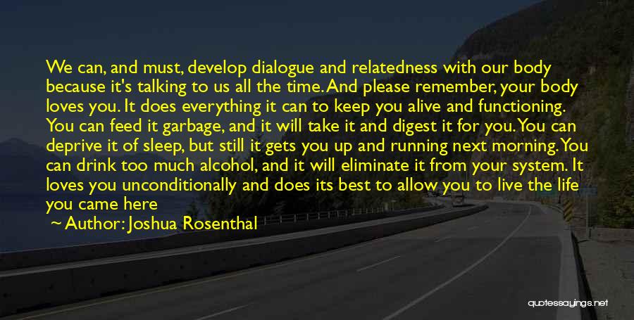 Best Life Partner Quotes By Joshua Rosenthal