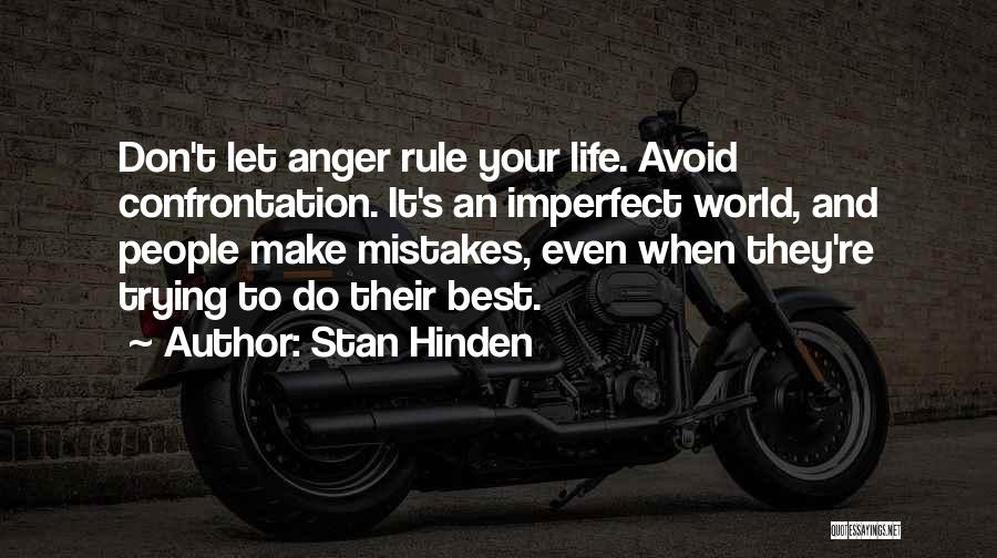 Best Life Quotes By Stan Hinden