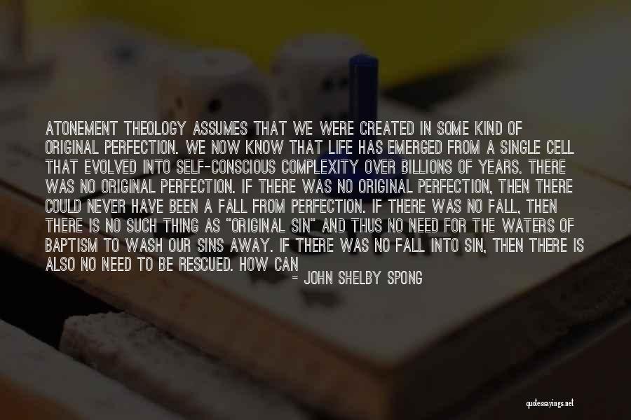 Best Life Status And Quotes By John Shelby Spong