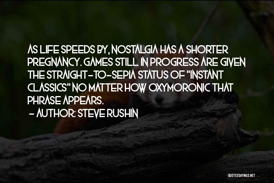 Best Life Status And Quotes By Steve Rushin