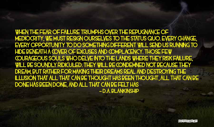 Best Life Status Quotes By D.A. Blankinship Best Life Status Quotes By D.A. Blankinship