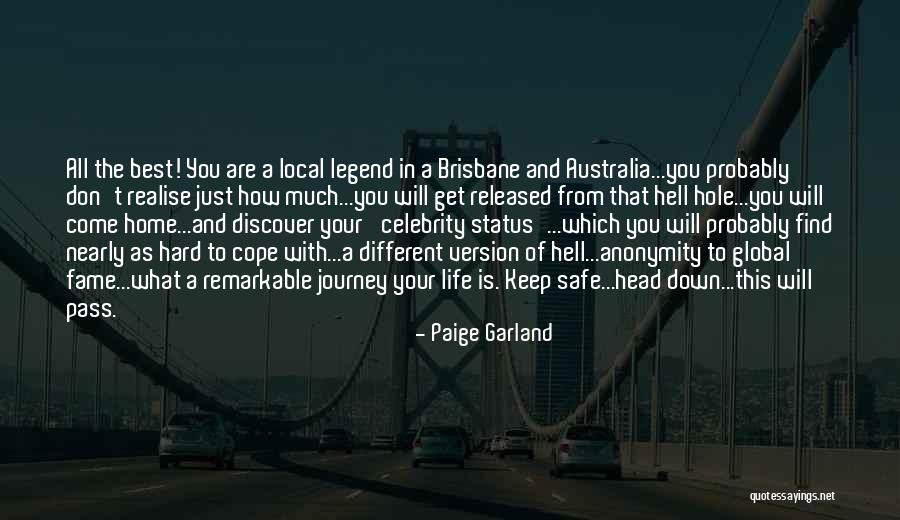 Best Life Status Quotes By Paige Garland Best Life Status Quotes By Paige Garland