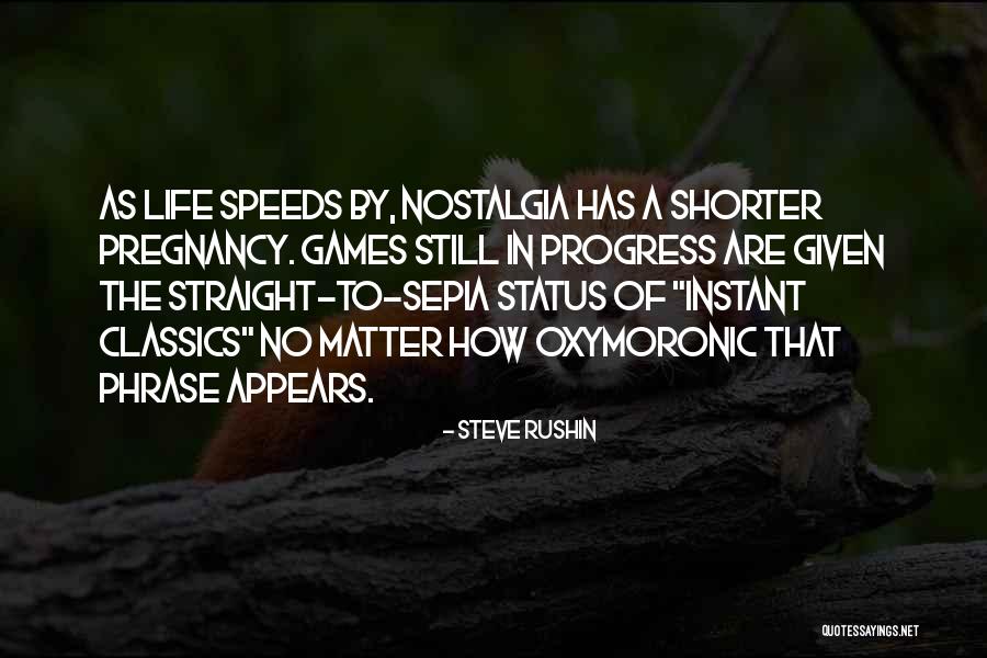 Best Life Status Quotes By Steve Rushin Best Life Status Quotes By Steve Rushin