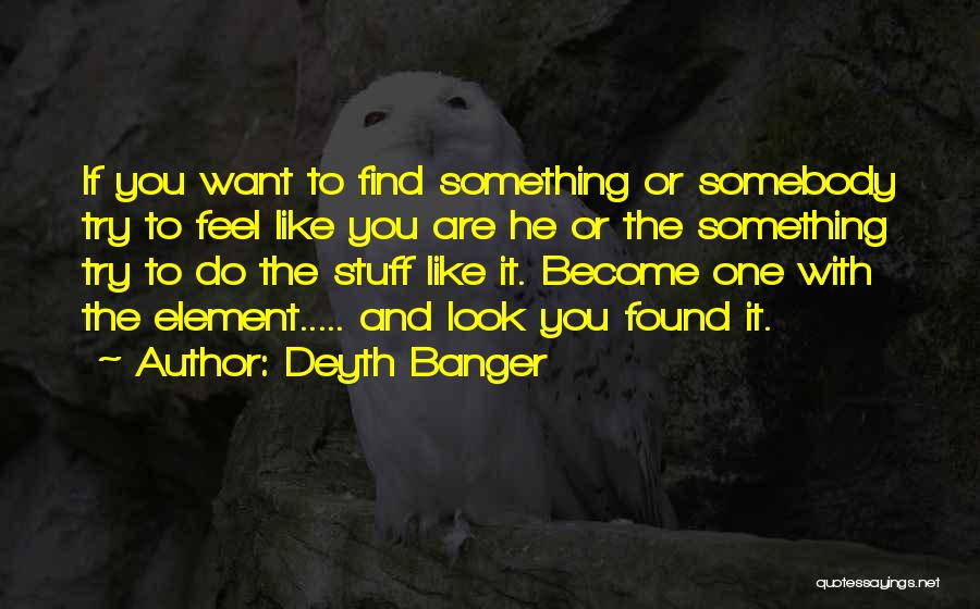 Best Lifehack Quotes By Deyth Banger