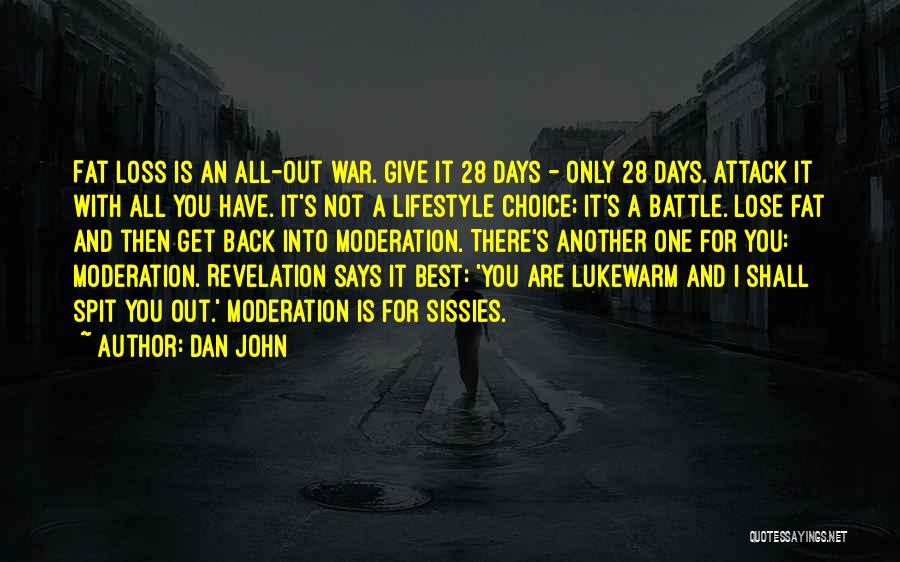 Best Lifestyle Quotes By Dan John