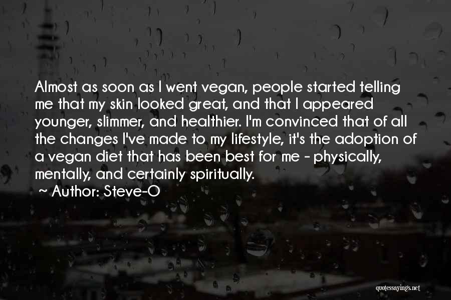 Best Lifestyle Quotes By Steve-O