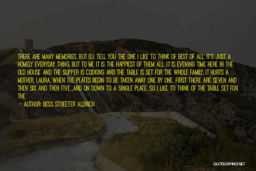 Best Lifetime Quotes By Bess Streeter Aldrich