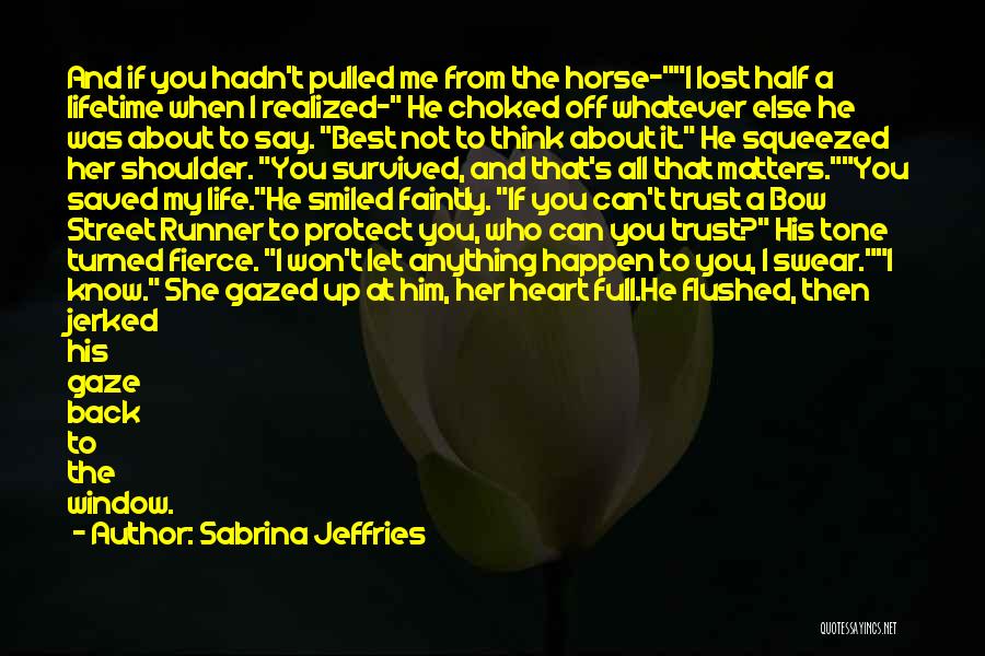 Best Lifetime Quotes By Sabrina Jeffries