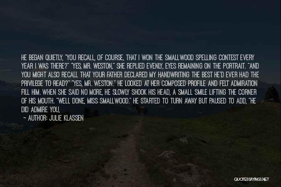 Best Lifting Quotes By Julie Klassen