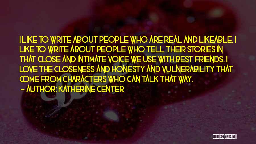 Best Likeable Quotes By Katherine Center