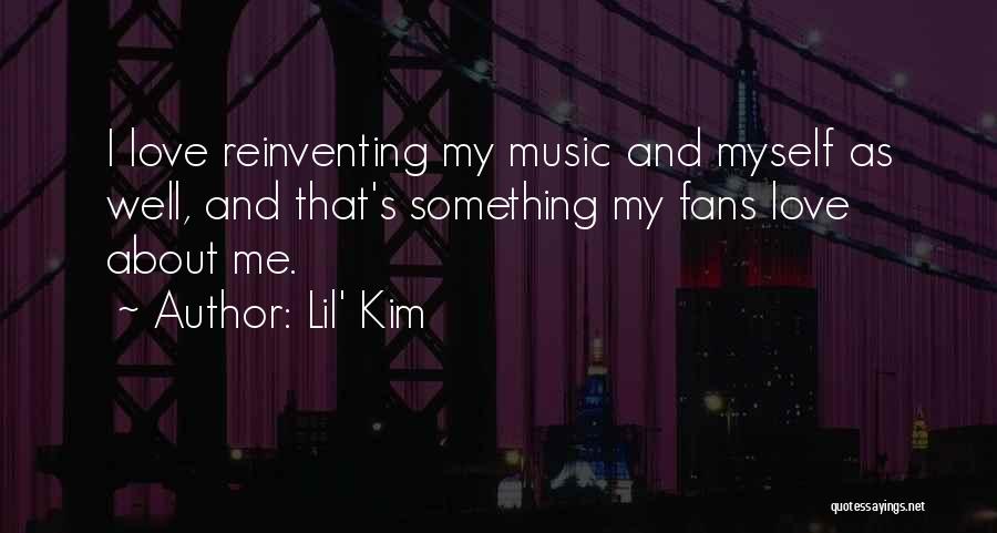 Best Lil Kim Quotes By Lil' Kim