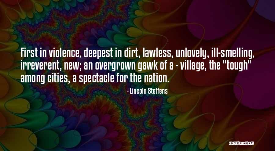 Best Lincoln Steffens Quotes By Lincoln Steffens Best Lincoln Steffens Quotes By Lincoln Steffens