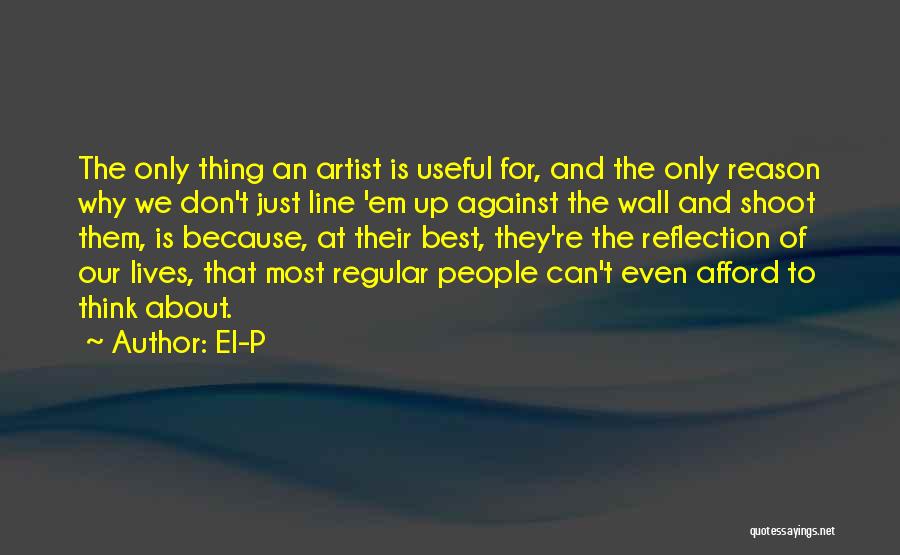 Best Line For Quotes By El-P