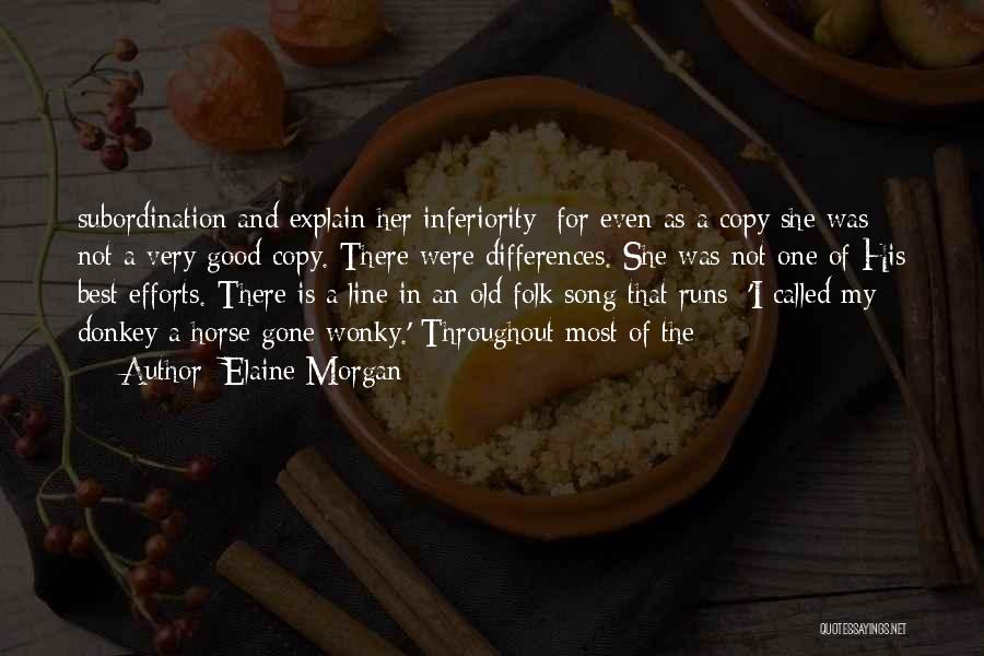 Best Line For Quotes By Elaine Morgan