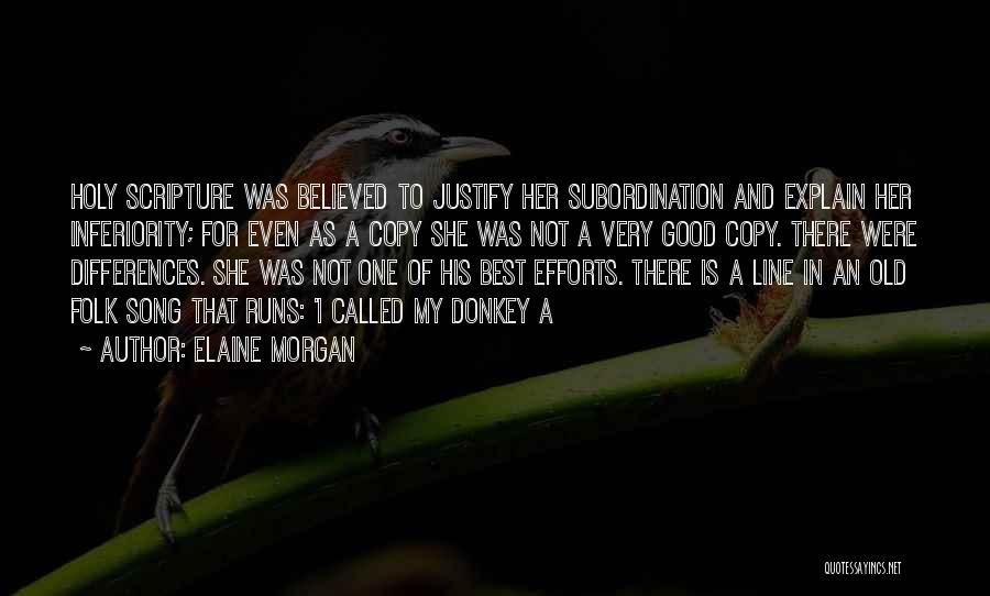 Best Line For Quotes By Elaine Morgan