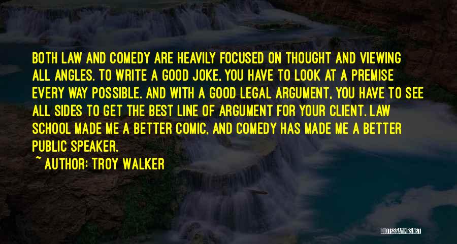 Best Line For Quotes By Troy Walker