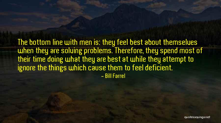 Best Line Quotes By Bill Farrel