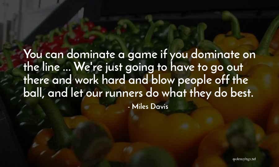 Best Line Quotes By Miles Davis Best Line Quotes By Miles Davis