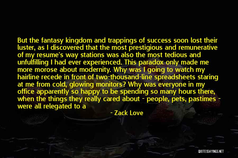 Best Line Quotes By Zack Love Best Line Quotes By Zack Love