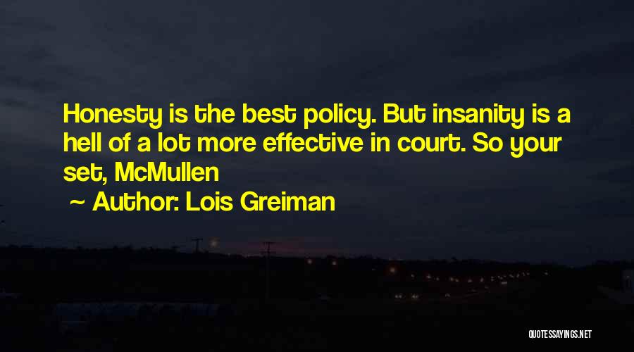 Best Lit Quotes By Lois Greiman