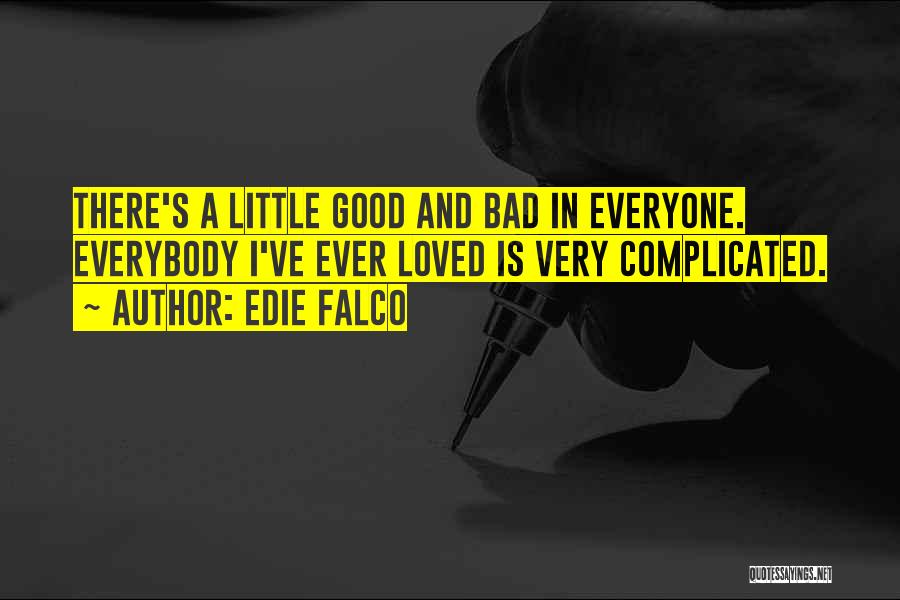 Best Little Edie Quotes By Edie Falco Best Little Edie Quotes By Edie Falco