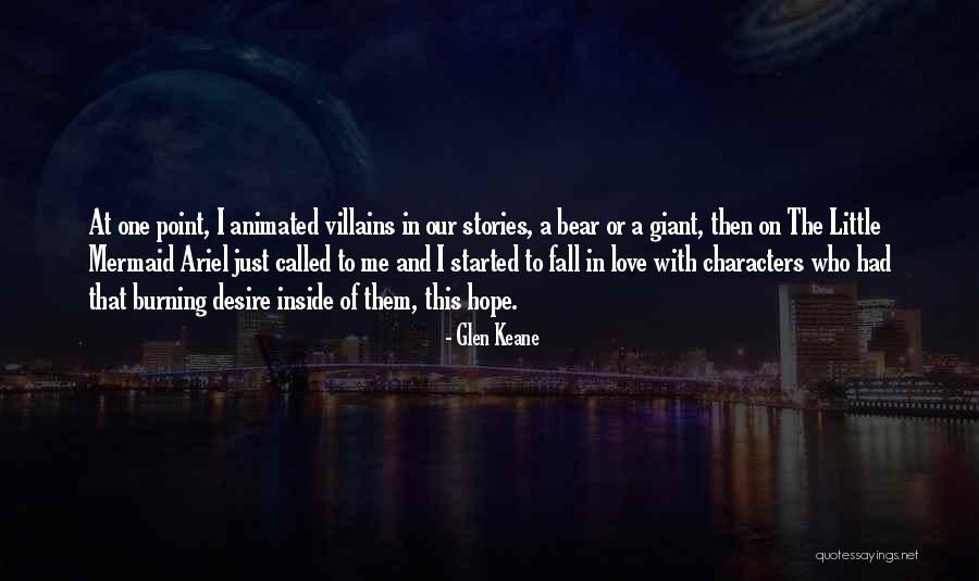 Best Little Mermaid Love Quotes By Glen Keane Best Little Mermaid Love Quotes By Glen Keane