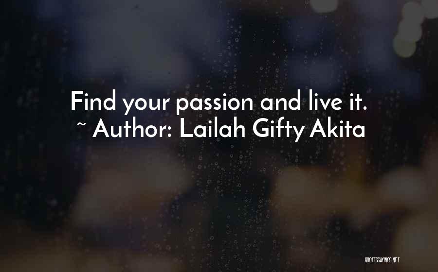 Best Live Life Happy Quotes By Lailah Gifty Akita