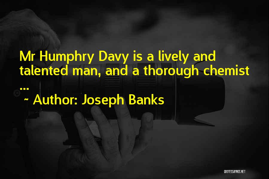 Best Lively Quotes By Joseph Banks