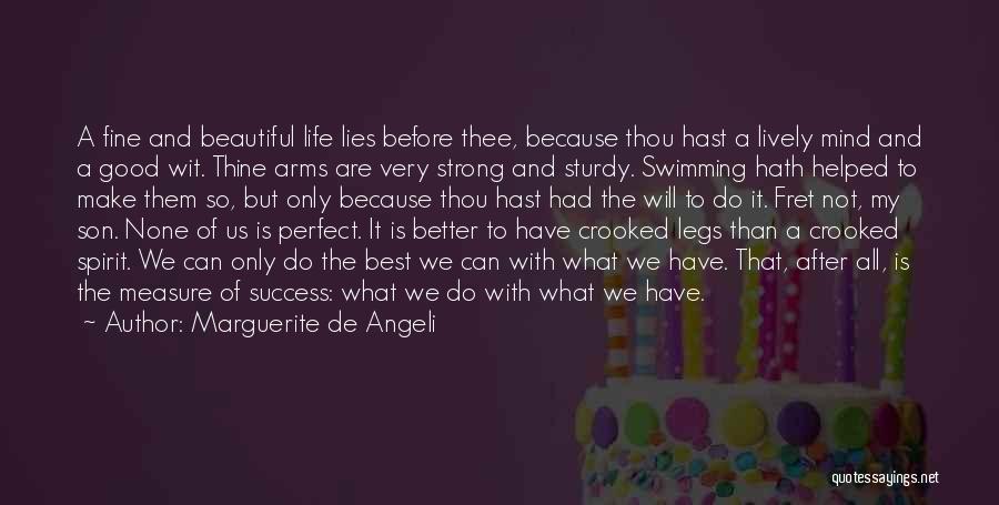 Best Lively Quotes By Marguerite De Angeli