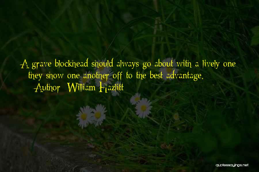 Best Lively Quotes By William Hazlitt