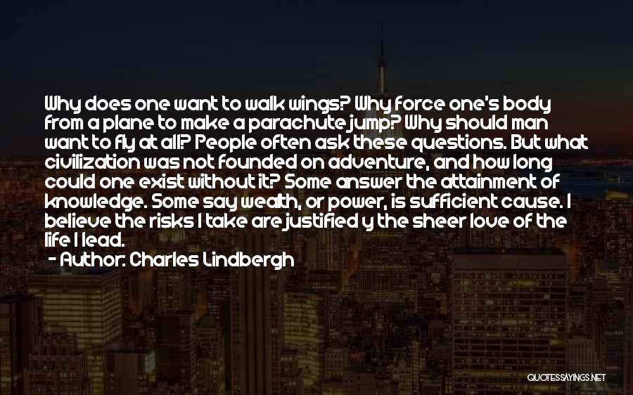 Best Long Jump Quotes By Charles Lindbergh