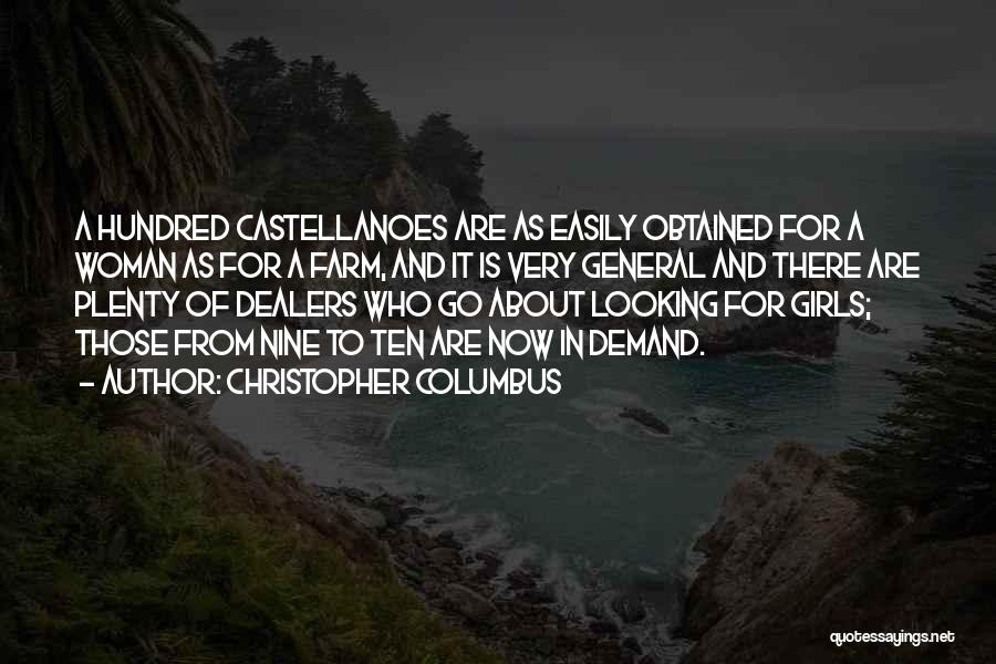 Best Looking Girl Quotes By Christopher Columbus