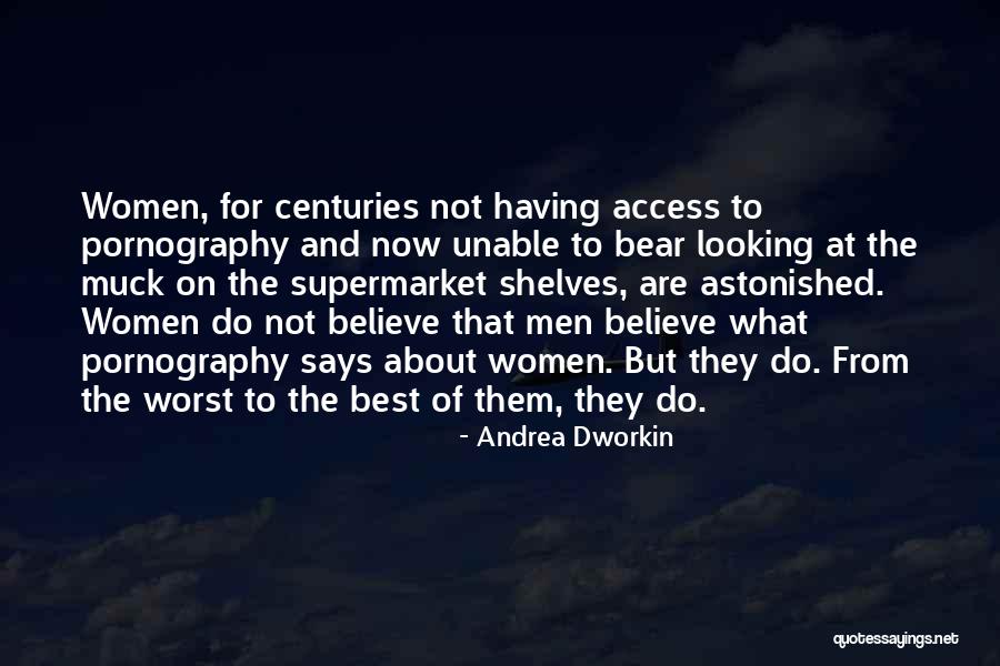 Best Looking Men Quotes By Andrea Dworkin Best Looking Men Quotes By Andrea Dworkin