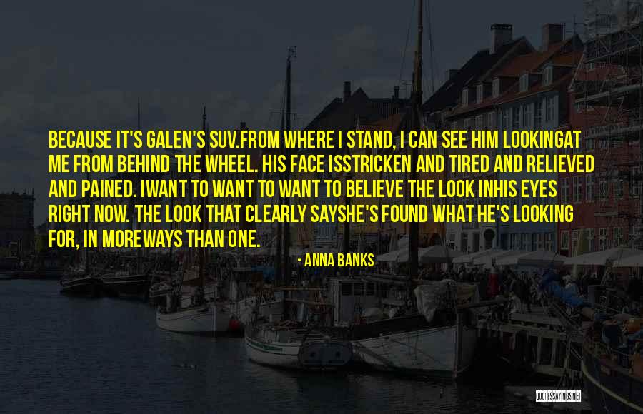 Best Looking Suv Quotes By Anna Banks Best Looking Suv Quotes By Anna Banks