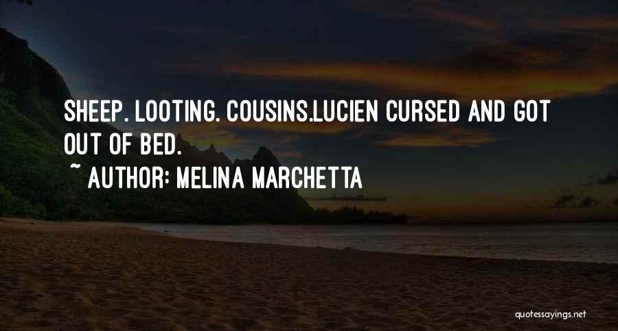 Best Looting Quotes By Melina Marchetta