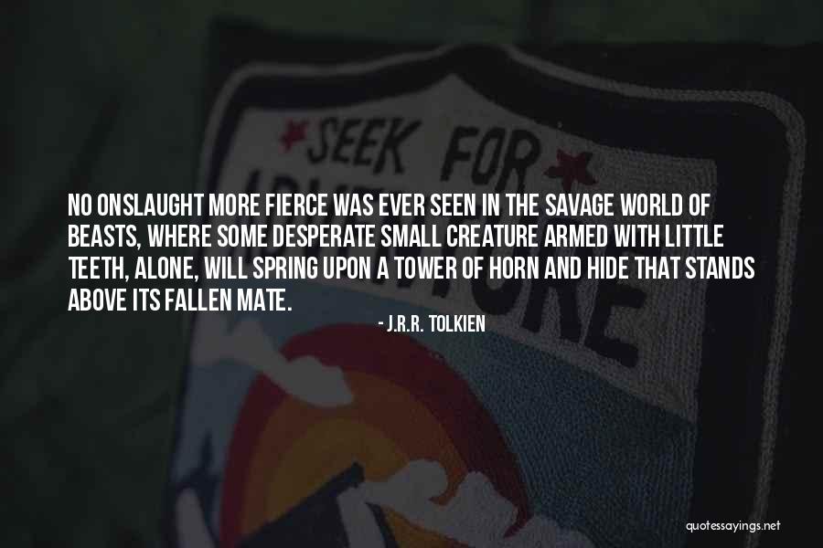 Best Lord Of The Rings Love Quotes By J.R.R. Tolkien