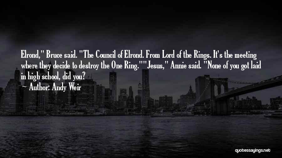 Best Lord The Rings Quotes By Andy Weir