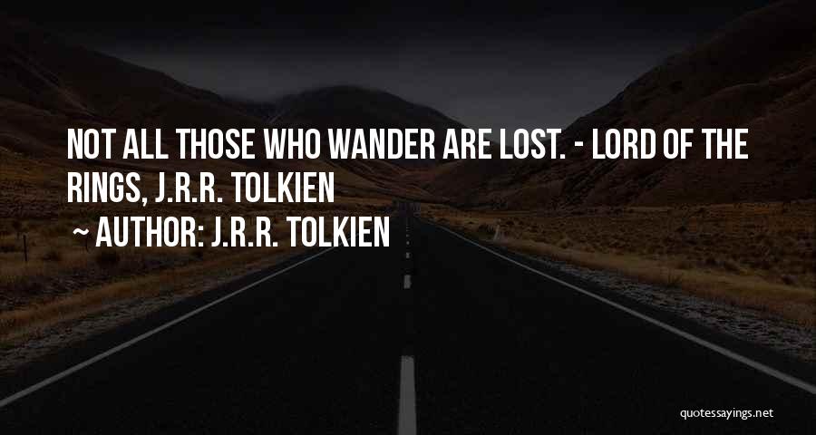 Best Lord The Rings Quotes By J.R.R. Tolkien