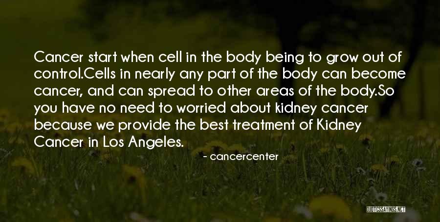 Best Los Angeles Quotes By Cancercenter