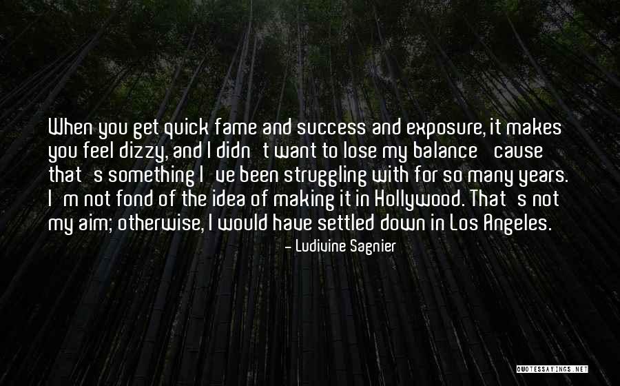 Best Los Angeles Quotes By Ludivine Sagnier