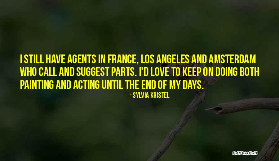 Best Los Angeles Quotes By Sylvia Kristel