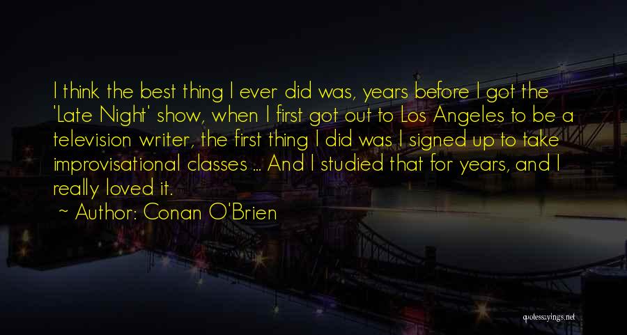 Best Los Quotes By Conan O'Brien