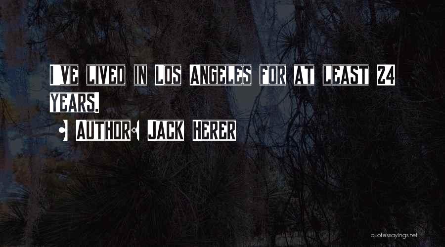 Best Los Quotes By Jack Herer