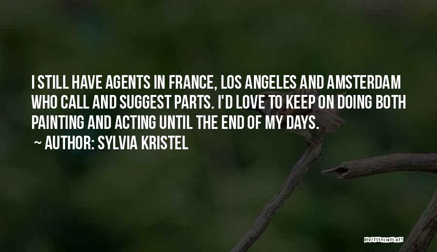 Best Los Quotes By Sylvia Kristel